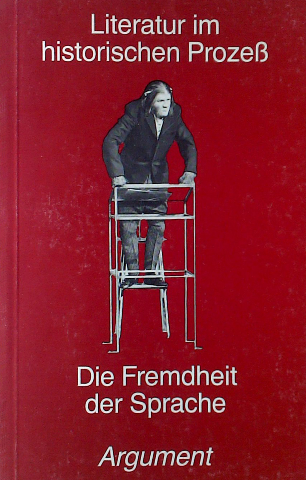 die-fremdheit-der-sprache-hans-ulrich-treichel-und-dietmar-voss-herausgegeben-von-jochen-schuetze